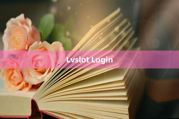 Lvslot Login