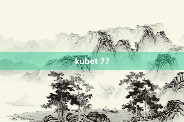 kubet 77