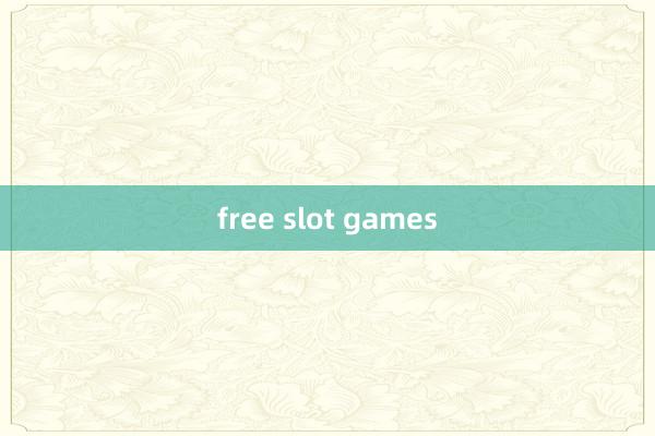 free slot games