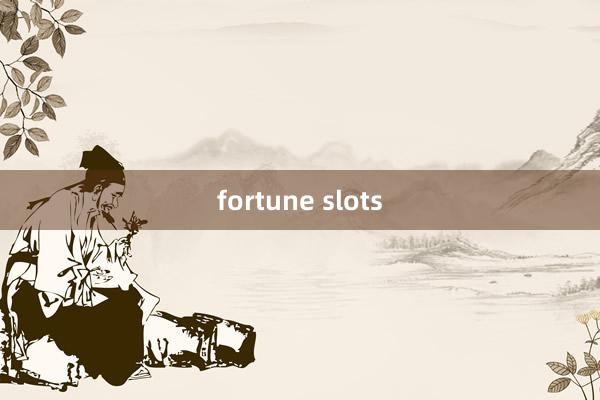 fortune slots